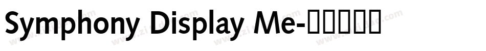 Symphony Display Me字体转换